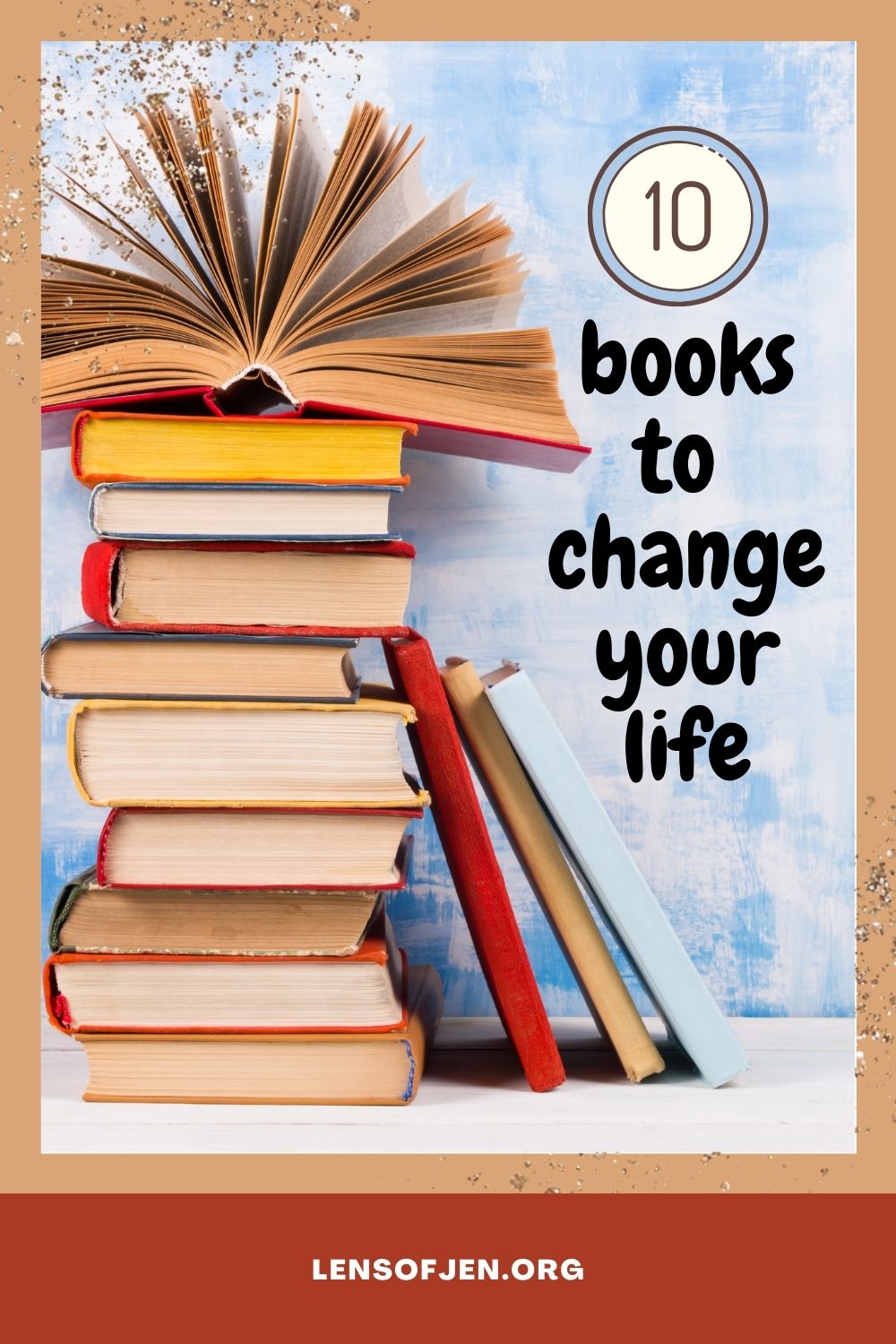 10 Life-Changing Books to Change Your Mindset for Good • Lens of Jen